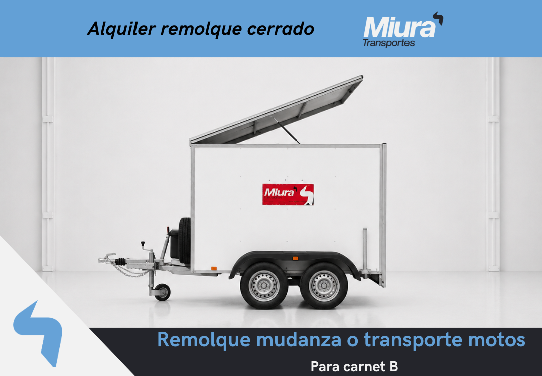 Remolque cerrado para mudanzas o motos / CARNET B
